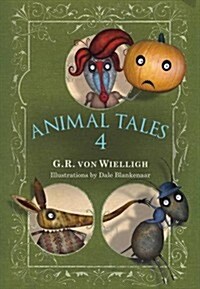 Animal Tales: Volume 4 (Paperback)