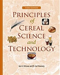 Principles of Cereal Science and Technology (Hardcover, 3)