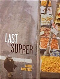 Last Supper (Paperback)