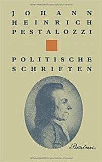 Politische Schriften (Paperback, Softcover Repri)