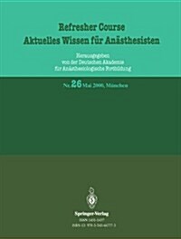 Refresher Course Aktuelles Wissen F? An?thesisten (Paperback)