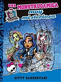 Una Monstruoamiga Muy Misteriosa (Paperback)