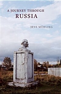 A Journey into Russia (Hardcover)