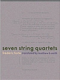Seven String Quartets (Paperback)