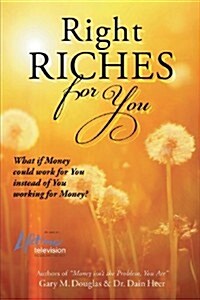 Right Riches for You (Paperback, 2nd)