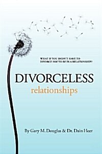 Divorceless Relationships (Paperback)