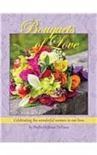 Bouquets of Love (Hardcover)
