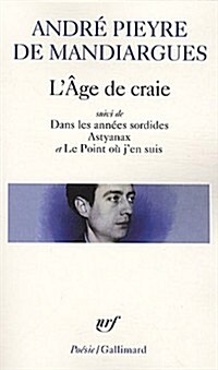 Age de Craie/Dans Les Anne (Paperback)