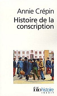 Hist de La Conscription (Paperback)