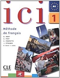 [중고] ICI 1 Livre de LEtudiant + CD Audio (Paperback)