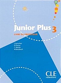 Junior Plus Level 3 Teachers Guide (Paperback)