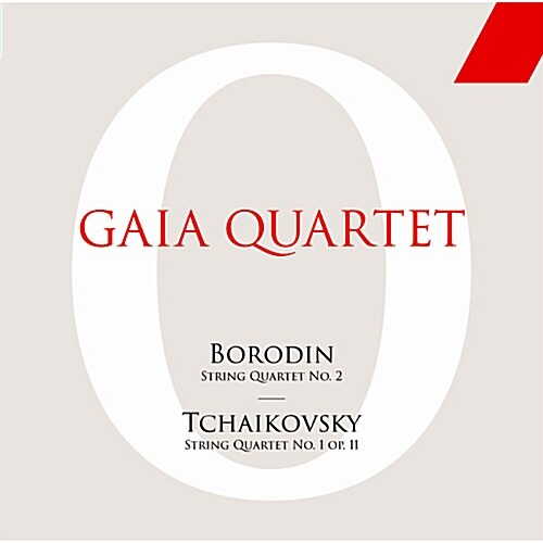 [중고] GAIA QUARTET - 보로딘 : 현악 사중주 제2번 / 차이콥스키 : 현악 사중주 제1번