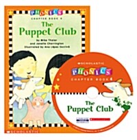 Phonics Chapter Book 4 : The Puppet Club (Paperback + CD 1장)