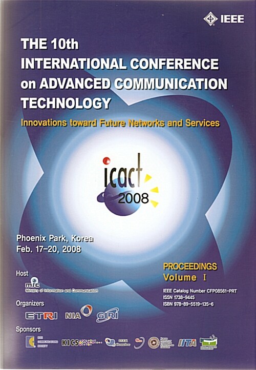 The 10th International Conference on Advanced Communicaion Technology