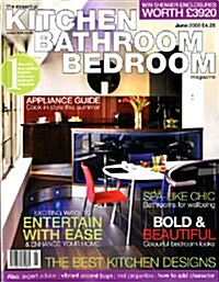 The Essential Kitchen Bathroom Bedroom (월간 영국판): 2009년 06월호