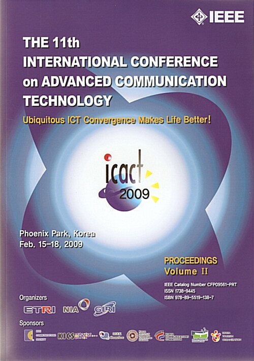 The 11th International Conference on Advanced Communicaion Technology