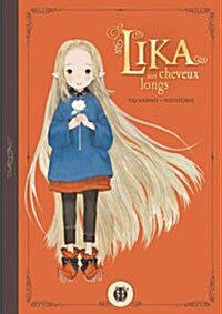 Lika aux cheveux longs (Paperback)