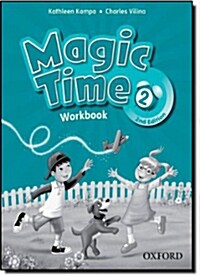 Magic Time: Level 2: Workbook (Paperback, 2 Revised edition)