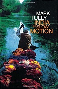 India in Slow Motion (Paperback)