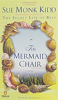 The Mermaid Chair (Audio Cassette, Unabridged)