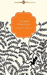 Valmiki Ramayana: The Book Of Wilderness (Paperback)