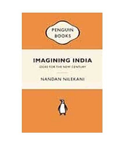 Imagining India: Ideas for the New Century (Paperback)