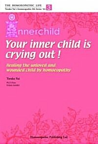 Your Innerchild is crying out! (1, ペ-パ-バック)