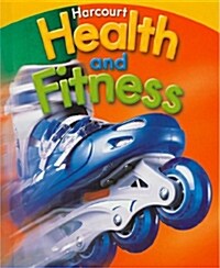 [중고] Harcourt Health & Fitness: Student Edition Grade 5 2007 (Library Binding)