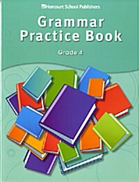 Storytown: Grammar Practice Book Student Edition Grade 4 (Paperback, Student)
