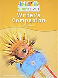 Storytown: Writers Companion Student Edition Grade 3 (Paperback, Student)