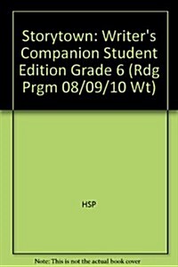Storytown: Writers Companion Student Edition Grade 6 (Paperback, Student)