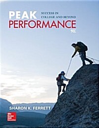 Peak Performance: Success in College and Beyond (Paperback, 9, Revised)