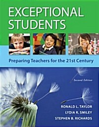 Exceptional Students: Preparing Teachers for the 21st Century (Paperback, 2)