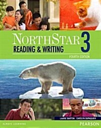 Northstar Reading and Writing 3 with Myenglishlab (Paperback, 4, Revised)