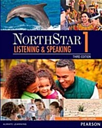 Northstar Listening and Speaking 1 with Myenglishlab (Paperback, 3, Revised)