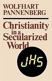 Christianity in a Secularized World (Paperback)