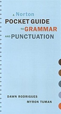 A Norton Pocket Guide to Grammar and Punctuation (Paperback)