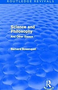 Science and Philosophy (Routledge Revivals) : And Other Essays (Paperback)