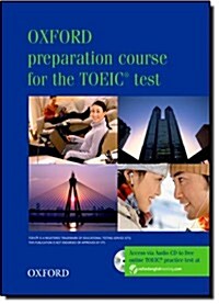 Oxford preparation course for the TOEIC (R) test: Pack (Package)