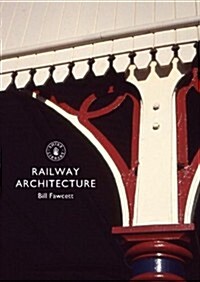 Railway Architecture (Paperback)