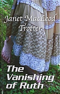 The Vanishing of Ruth (Hardcover)