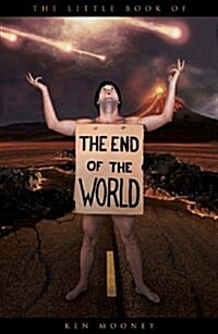 The Little Book of the End of the World (Hardcover)