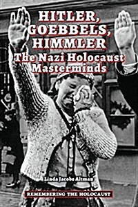 Hitler, Goebbels, Himmler (Paperback)