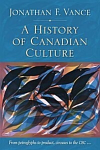 History of Canadian Culture (Paperback)