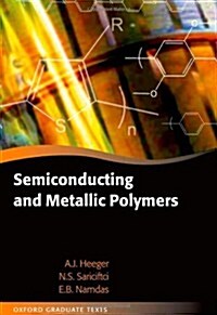 Semiconducting and Metallic Polymers (Hardcover)