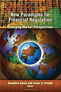 New Paradigms for Financial Regulation: Emerging Market Perspectives (Paperback)