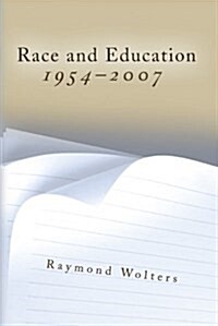 Race and Education, 1954-2007 (Other)