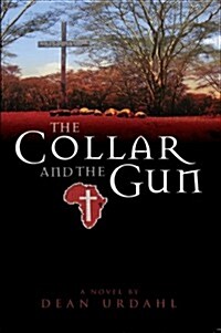 The Collar and the Gun (Paperback)