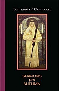 Sermons for the Autumn Season: Volume 54 (Paperback)