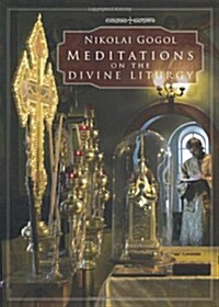 Meditations on the Divine Liturgy (Paperback)